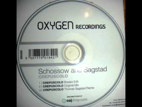 Schossow and Sagstad - Crepuscolo (Breaks Edit)
