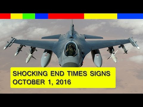 End Times Prophecy 2016: Latest Events ( October 1, 2016 ) #3
