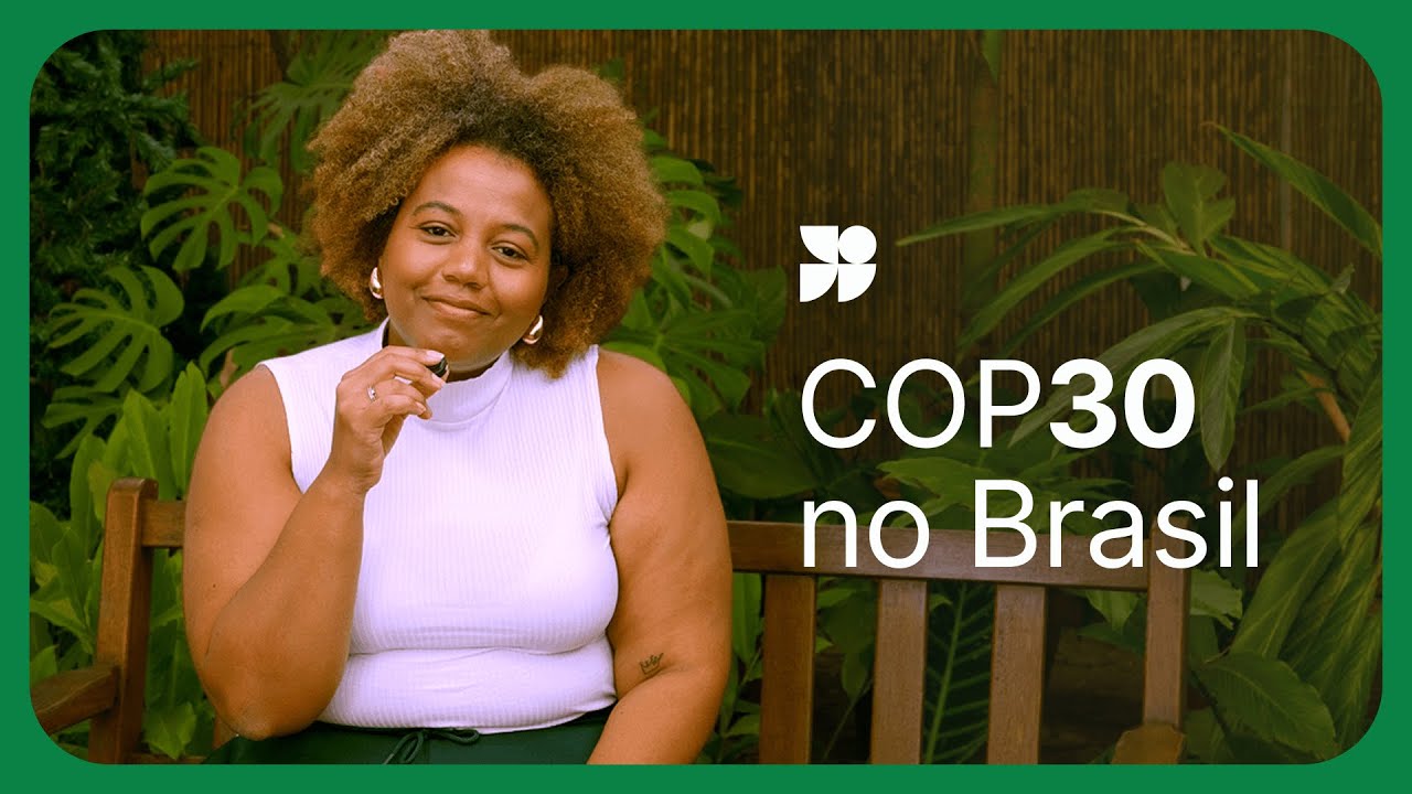 #LemonExplica - Afinal, o que é a COP30?