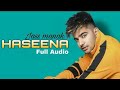 HASEENA Jass Manak Official Song Latest Punjabi Songs Geet MP3
