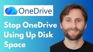 How to Stop OneDrive from Using Up Local Disk Space: Store on OneDrive