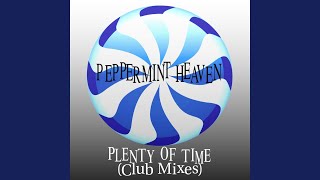 Plenty of Time (Moto Blanco Club Mix)