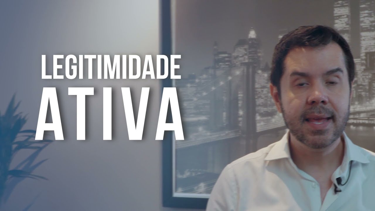 LEGITIMIDADE ATIVA