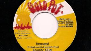 BOUNTY KILLER - Request + Version - JA Gold Pot 7&quot; 1999