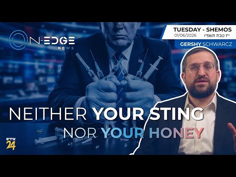 Neither Your Honey Nor Your Sting! Trump Slashing Vaccines - 17 To 11 | On Edge | Gershy Schwarcz