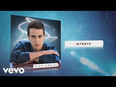 Nico Domini - Intento (Pseudo Video)