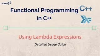 Functional Programming in C++ Using Lambda Expressions