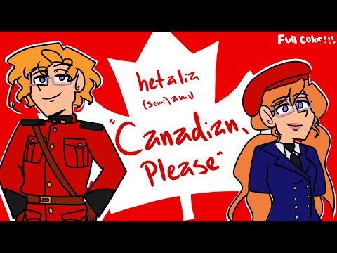 Hetalia | "Canadian, Please" (AMV)