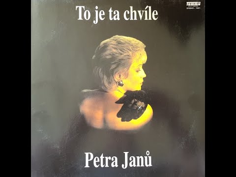 Petr Janů - A přece je nádherná (1992)
