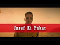 Insaf Ki Pukar