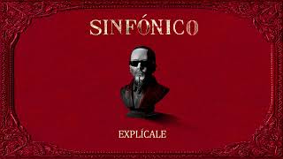 Yandel - Explicale (Sinfónico En Vivo) [Audio Oficial]