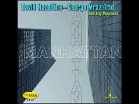 David Hazeltine~George Mraz Trio With Billy Drummond - CINEMA PARADISO
