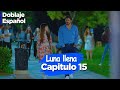 Luna llena Capitulo 15 (Doblaje Español) | Dolunay