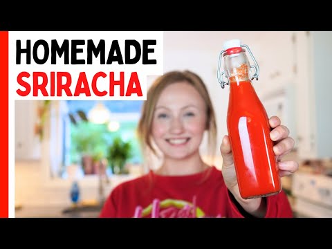 Homemade Sriracha Hot Sauce Recipe - Better Than Store Bought!