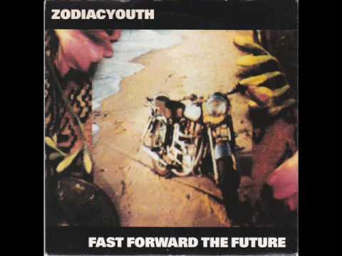 ZodiacYouth - Fast Forward The Future