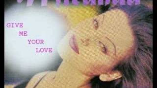MIRANDA  GIVE ME YOUR LOVE