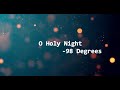 Oh Holy Night Lyrics Video-98 Degrees