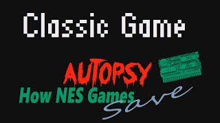 How NES Games Save With SRAM
