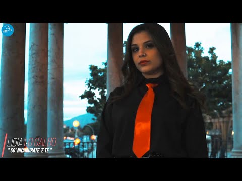 Lidia Lo Galbo - So' nnamurate 'e te ( Ufficiale 2021 )