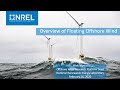 Overview Of Floating Offshore Wind