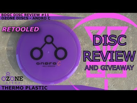 BDGC Disc Review #11: Ozone Discs - (Retooled) Andro C ...