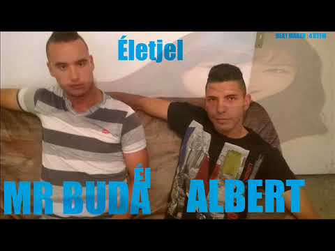 Albert feat Mr Buda - Életjel