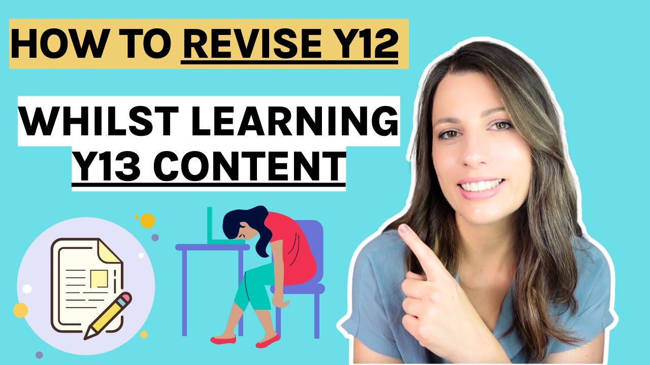 How to Revise Y12 alongside Y13 | Long-term revision plan | A* A-level Biology strategy