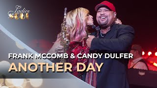 Ladies Of Soul 2017 | Another Day - Frank McComb ft. Candy Dulfer