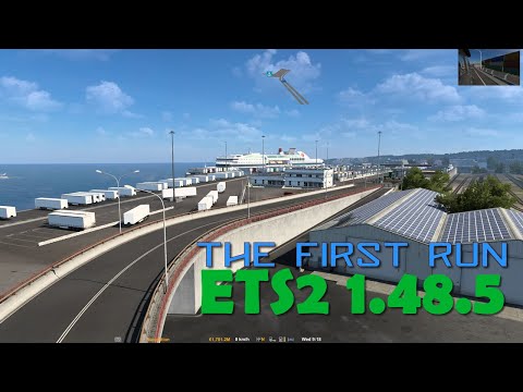 New ETS2 1.48.5 - The First Run - Trip to Trieste Timelapse