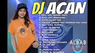 Download lagu DJ ACAN FULL MUSIK mp3