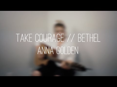 Take Courage