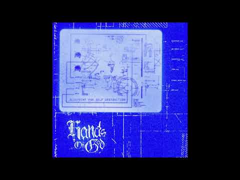 Hands Of God - Blueprint For Self Destruction (Full Album)