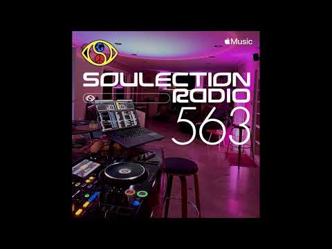 Soulection Radio Show #563