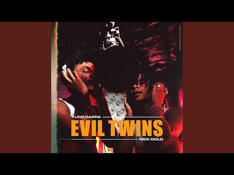 Evil Twins