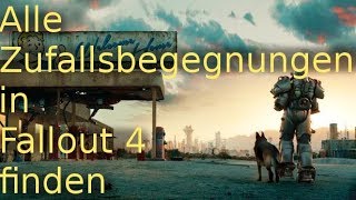 Fallout 4: Zufallsbegegnungen ganz einfach Hervorrufen