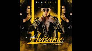 Bad Bunny - Solo Avisame