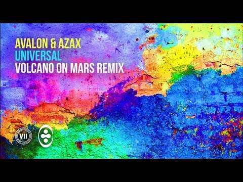 Avalon & Azax - Universal (Volcano On Mars Remix)