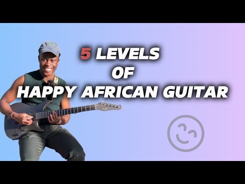 5 Levels of African Guitar Explained | Sebene, Soukous, Highlife & Champeta