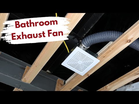 How to Install a Bathroom Exhaust Fan + Ducting - Full Walkthrough (Broan 688) | Builds by Maz