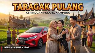 Download lagu Taragak Pulang (Cover) – Lagu Minang Paling Menyentuh Tentang Rindu Pulang Kampung mp3