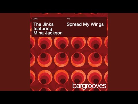 Spread My Wings (feat. Mina Jackson) (Jinkzilla Dub)