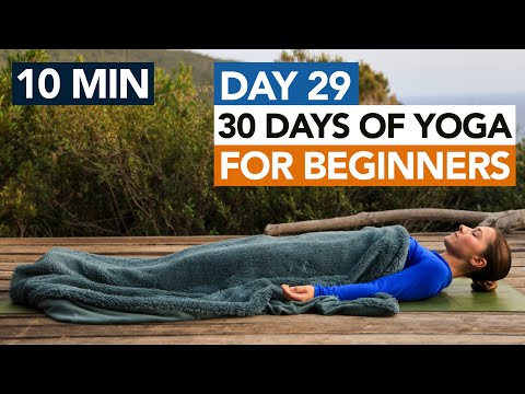 10 Min Yoga Nidra For Deep Rest (Day 29) 30 Days of Yoga For Beginners