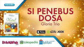 Download lagu Si Penebus Dosa - Lagu Natal - Gloria Trio (Video) mp3