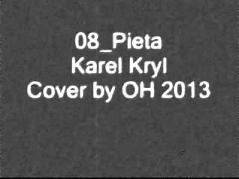 Pieta - Karel Kryl, cover by OH