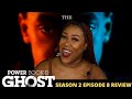 Power Book II Ghost Season 2 Episode 8 Recap & Review- FINALLY GONE!!