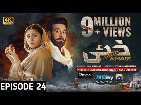Khaie_Episode_24_-_[Eng_Sub]_-_Digitally_Presented_by_Sparx_Smartphones_-_7nd_March_2024