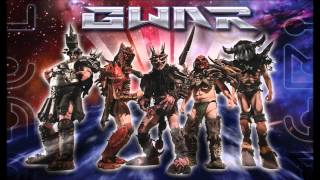GWAR - Gonna Kill U