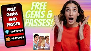 Latest Episode Hack - How To Get Free Gems & Passes in Episode (2023)
