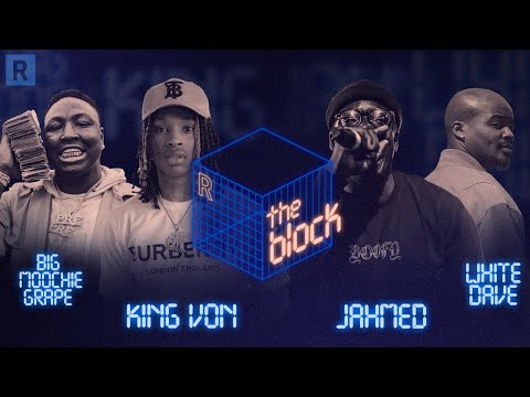 JAHMED, White Dave, King Von & Big Moochie Grape  | The Block
