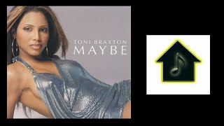 Toni Braxton - Maybe (HQ2 Club Mix)
